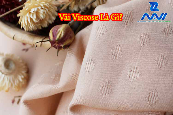 Vải viscose là gì